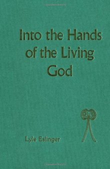 Into the Hands of the Living God 