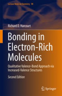 Bonding in Electron-Rich Molecules: Qualitative Valence-Bond Approach via Increased-Valence Structures