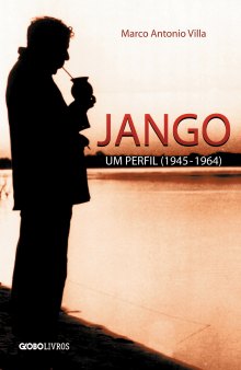 Jango - Um Perfil (1945-1964)