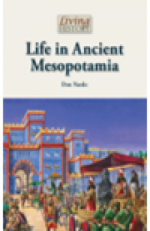 Life in Ancient Mesopotamia