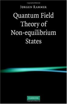 Quantum Field Theory of Non-equilibrium States