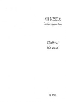 Mil Mesetas - Capitalismo y Esquizofrenia (Spanish Edition)