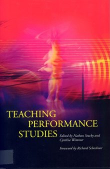 Teaching Performance Studies (Theater in the Americas)