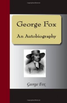 George Fox - An Autobiography