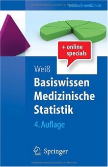 Basiswissen Medizinische Statistik, 4. Auflage