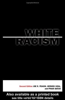 White Racism 2nd Edition