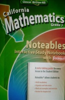 California Mathematics Grade 7 Noteables Interactive Study Notebook with Foldables