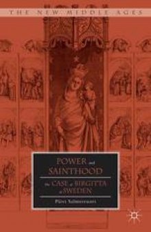 Power and Sainthood: The Case of Birgitta of Sweden