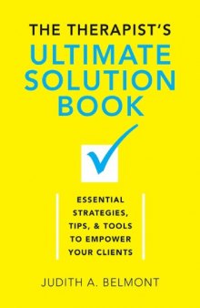 The Therapist’s Ultimate Solution Book