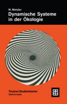 Dynamische Systeme in der Ökologie: Mathematische Modelle und Simulation