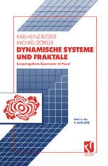 Dynamische Systeme und Fraktale: Computergrafische Experimente mit Pascal