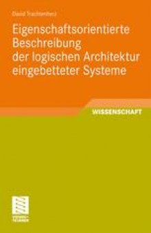 Eigenschaftsorientierte Beschreibung der logischen Architektur eingebetteter Systeme