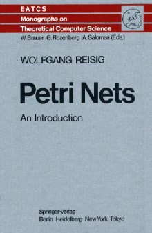 Petri Nets: An introduction