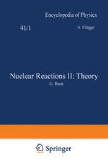 Nuclear Reactions II: Theory / Kernreaktionen II: Theorie