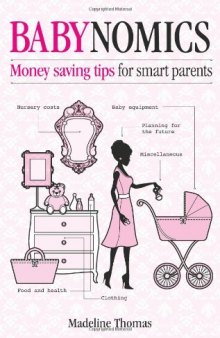 Babynomics: Moneysaving tips for smart parents