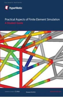 Practical Aspects of Finite Element Simulation - A Student Guide