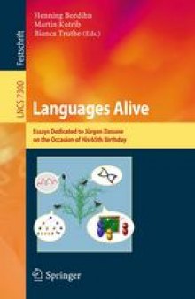 Languages Alive: Essays Dedicated to Jürgen Dassow on the Occasion of His 65th Birthday