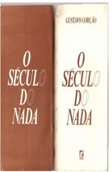 O Século do Nada