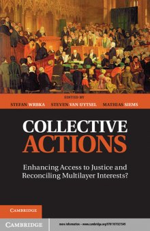 Collective actions: enhancing access to justice and reconciling multilayer interests