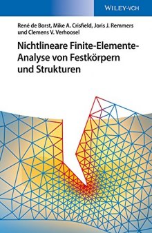 Nichtlineare Finite-Elemente-Analyse von Festkörpern und Strukturen (German Edition)