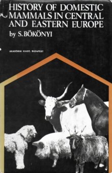 History of domestic mammals in central and eastern Europe  