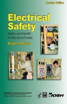 Electrical Safety: Safety and Health For Electrical Trades. Student Manual