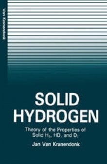 Solid Hydrogen: Theory of the Properties of Solid H2, HD, and D2