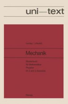 Mechanik: Studienbuch für Mathematiker, Physiker im 2. und 3. Semester