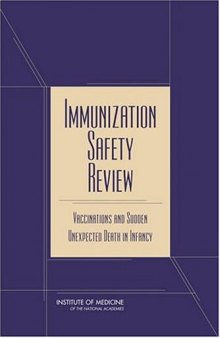 Immunization Safety Review: Vaccinations and Sudden Unexpected Death in Infancy