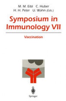 Symposium in Immunology VII: Vaccination
