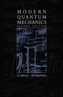 Modern Quantum Mechanics (2nd Edition)