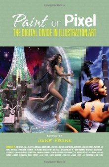 Paint or Pixel: The Digital Divide in Illustration Art