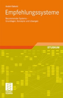 Empfehlungssysteme: Grundlagen, Konzepte und Systeme