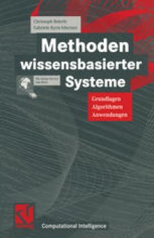 Methoden wissensbasierter Systeme: Grundlagen Algorithmen Anwendungen