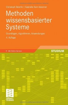 Methoden wissensbasierter Systeme: Grundlagen, Algorithmen, Anwendungen, 4.Auflage