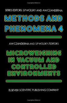 Microweighing in Vacuum and Controlled Environments