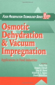 Osmotic Dehydration and Vacuum Impregnation Applications in Food