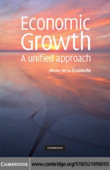 Economic growth: A unified approach