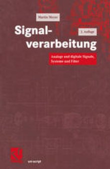 Signalverarbeitung: Analoge und digitale Signale, Systeme und Filter