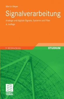 Signalverarbeitung: Analoge und digitale Signale, Systeme und Filter, 6. Auflage