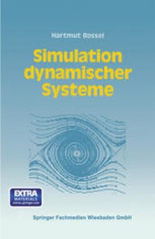Simulation dynamischer Systeme: Grundwissen, Methoden, Programme