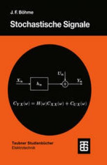 Stochastische Signale: Eine Einführung in Modelle, Systemtheorie und Statistik