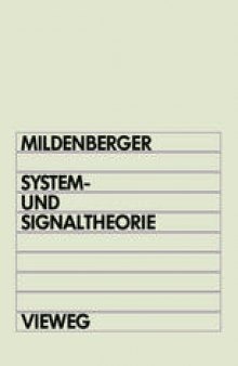 System- und Signaltheorie: Grundlagen für das informationstechnische Studium