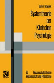 Systemtheorie der Klinischen Psychologie: Beiträge zu ausgewählten Problemstellungen