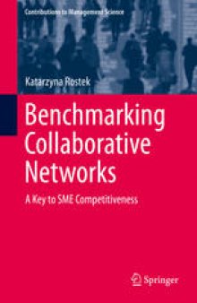 Benchmarking Collaborative Networks: A Key to SME Competitiveness