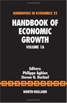 Handbook of Economic Growth, Volume 1A 