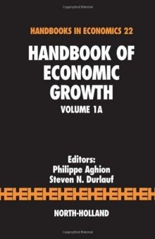 Handbook of Economic Growth, Volume 1A  