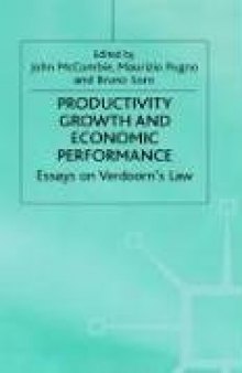 Productivity Growth and Economic Performance: Essays on Verdoorn's Law