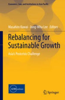 Rebalancing for Sustainable Growth: Asia’s Postcrisis Challenge