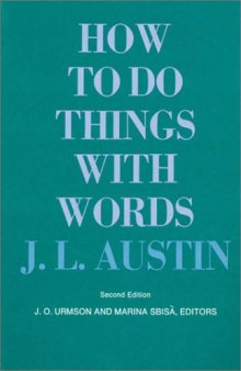 How to Do Things with Words: Second Edition 